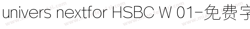 univers nextfor HSBC W 01字体转换